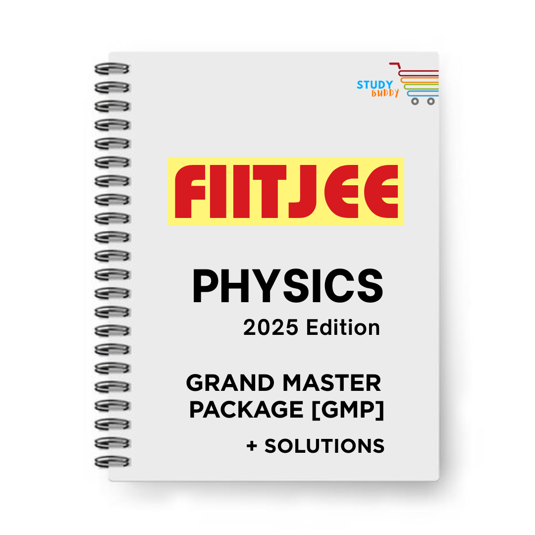 FIITJEE PHYSICS 2025 Ed. Grand Master Package with Solutions [GMP]