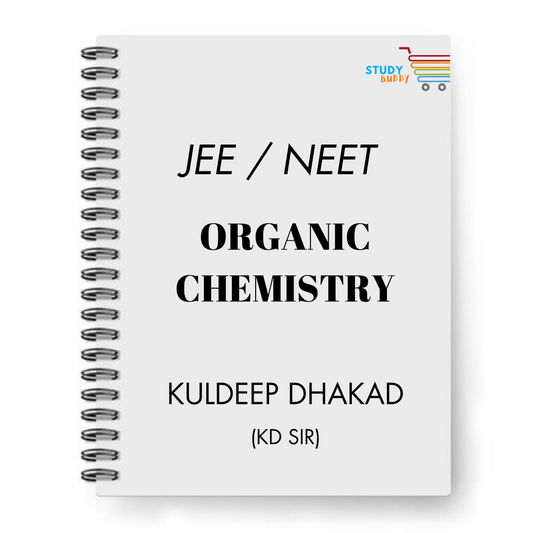 JEE / NEET Organic Chemistry Handwritten Notes by KULDEEP DHAKAD (KD Sir) | Class 11 & 12