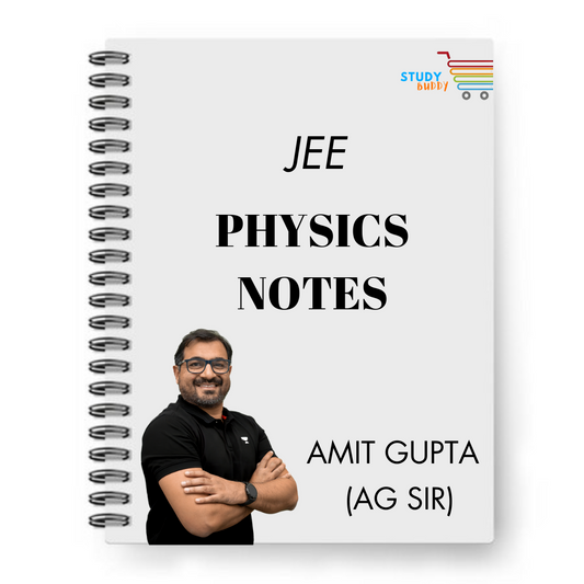 JEE Physics Handwritten Notes By Amit Gupta (AG Sir)
