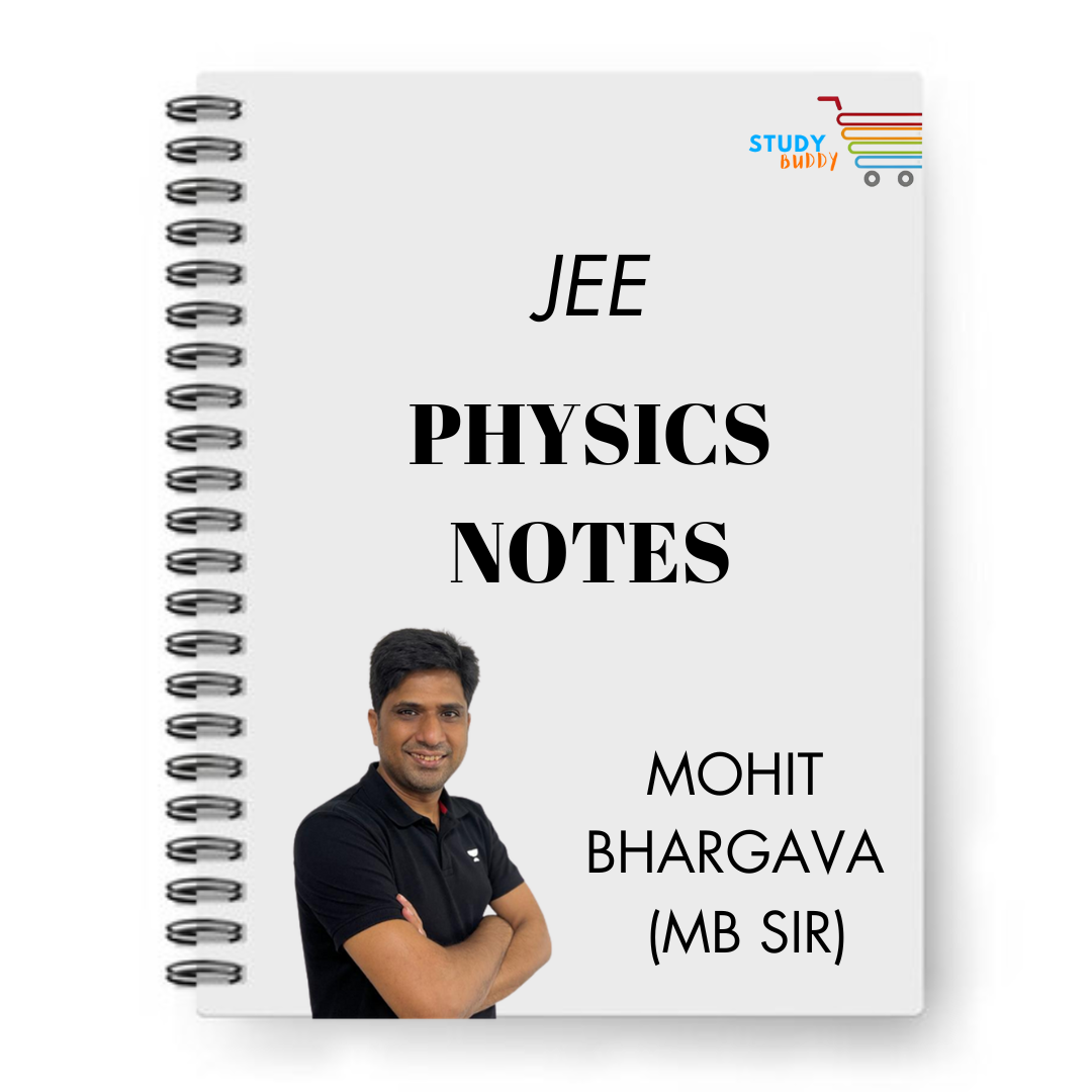 JEE Physics Handwritten Notes By Mohit Bhargava (MB Sir) | Class 11 ...